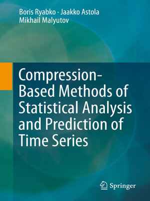 cover image of Compression-Based Methods of Statistical Analysis and Prediction of Time Series